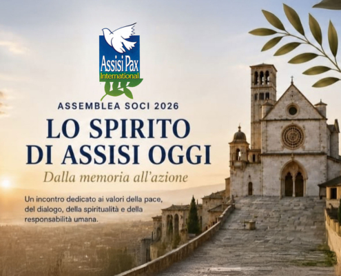 Assisi Pax International assemblea dei soci LO SPIRITO DI ASSISI OGGI